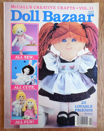 EUC Vntg 1984 "McCall's Creative Crafts - Doll Bazaar" Vol. II with 25 Friends