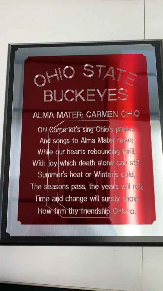 OHIO STATE BUCKEYES FIGHT SONG PLAQUE or CARMEN OHIO PLAQUE. 8” X 10” - Image 3 of 3