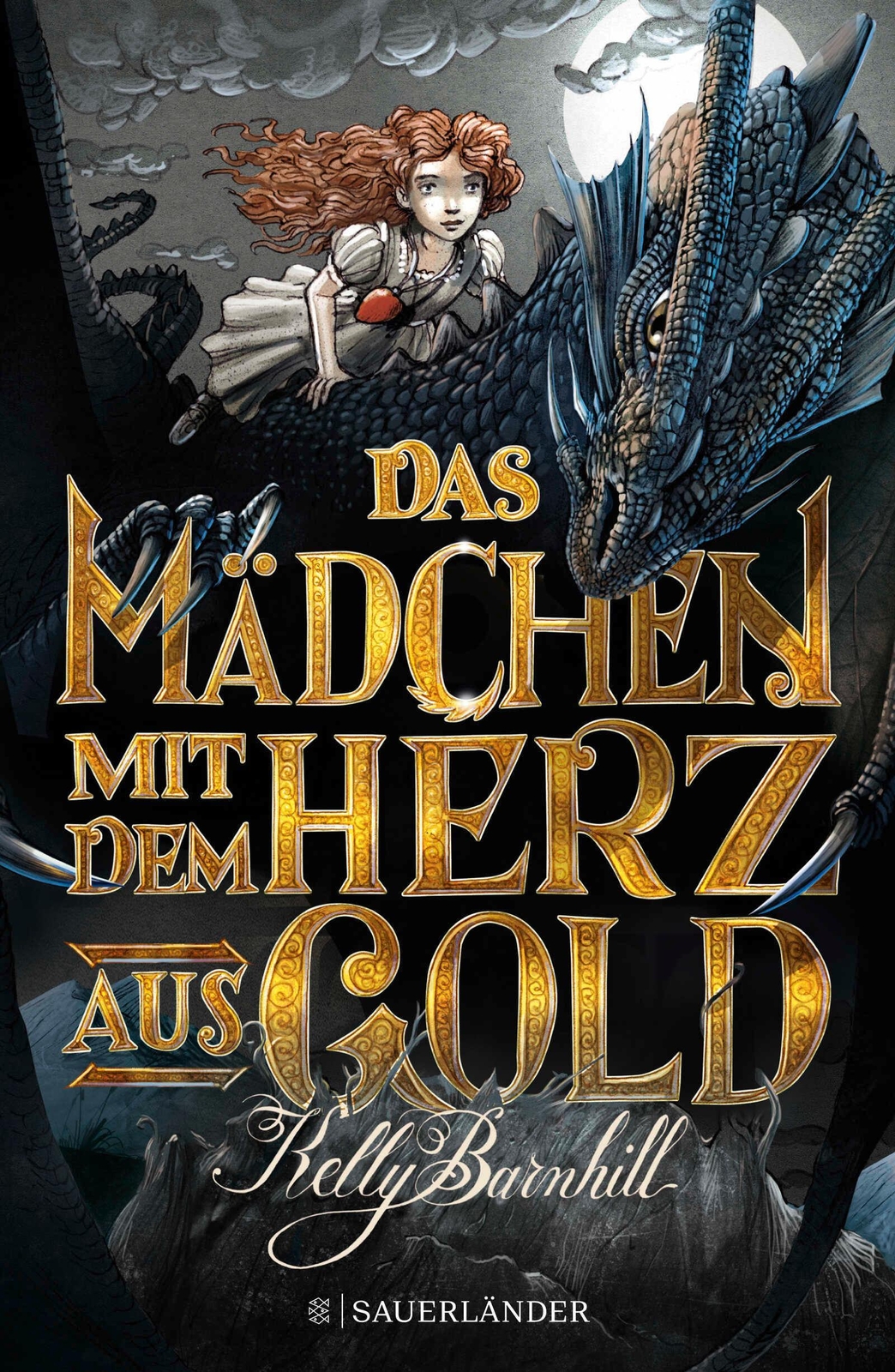 Das Mädchen Mit Dem Herz Aus Gold Kelly Barnhill