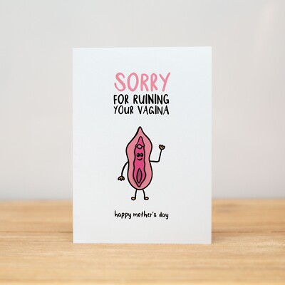 Lustige, Etwas Freche Muttertagskarte – 'Sorry For Ruining Your Lady Parts' – 148mm, Premium-Karte Aus Großbritannien