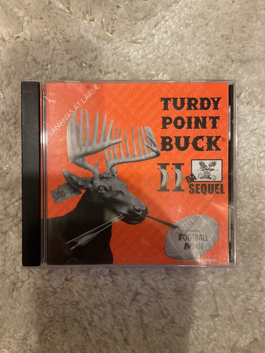 Turdy Point Buck II 2: Da Sequel by Bananas at Large CD, Wisconsin