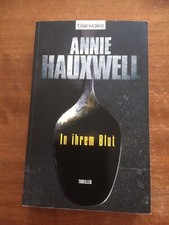 In ihrem Blut von Annie Hauxwell (2013, Taschenbuch)
