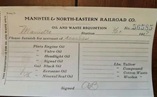 1917 MANISTEE NORTH EASTERN RAILROAD RAILROAD WASTE REQUISTION CARD