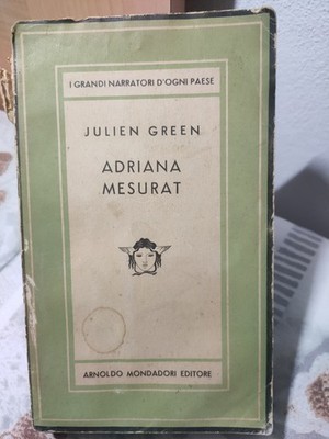 Julien Green, Adriana Mesurat, Mondadori 1949 Halskette Medusa 225