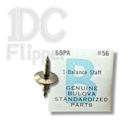 Bulova 6BPA BALANCE STAFF #56 100/1214 6CHAC, 6CMAC, 6COAC, Fits Multiple, Read!