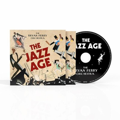 The Jazz Age The Bryan Ferry Orchestra