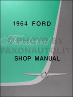 1964 Ford Thunderbird Werkstatthandbuch 64 T Bird Reparaturservice Buch