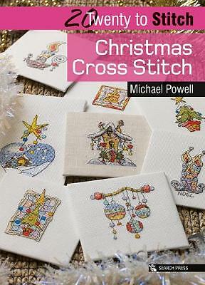 20 to Stitch: Christmas Cross Stitch by Michael Powell (Paperback, 2017)
