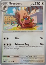 152/198 GREEDENT | UNCOMMON | SCARLET & VIOLET POKEMON CARD