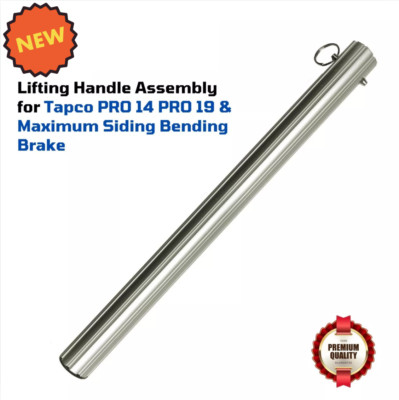 Lifting Handle Assembly for Tapco PRO 14 PRO 19 & Maximum Siding Bending Brake