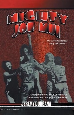 Joe Mui Jeremy Durgana Bruce Arena W. Buc Mighty Joe Mui (Paperback) (UK IMPORT)