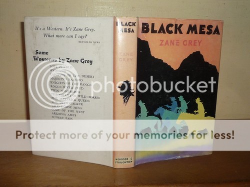 ZANE GREY - BLACK MESA - WESTERN 1ST EDITION IN NICE DUSTJACKET 1956