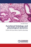 Assia Taguig | Functional Histology And Physiological Dynamics | Taschenbuch