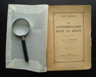 Ketty Kephren De L'interpretation dans le chant 1933 Heugel Paris Witkowski