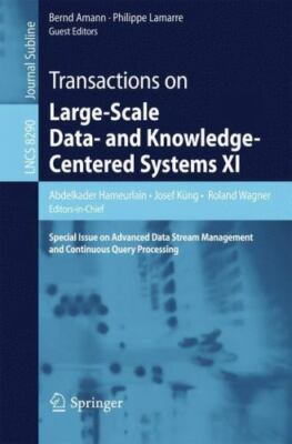 Transactions on Large-Scale Data- and Knowledge-Centered Systems XI : Special...
