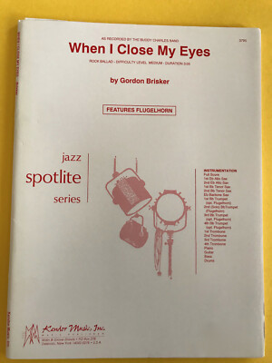 When I Close My Eyes, Gordon Brisker, Big Band Arrangement