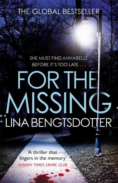 For the Missing by Lina Bengtsdotter (Paperback Book)