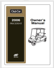 Club Car 2006 Precedent Golf Cart Car Owner Manual 56 pages