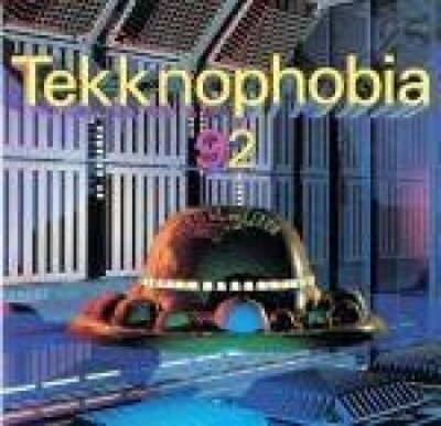 Tekknophobia 92 (Maxis) Wax Factor, Shamen, Bizzare Inc...  [CD]