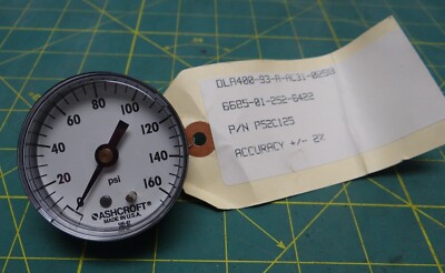 2'' Ashcroft Pressure Gauge 0-160 psi BACK 1/8'' NPT NSN 6685-01-252-6422 P52C125