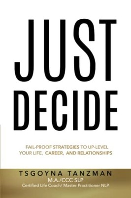 Just Decide: Fail-Proof Strate - VERY GOOD
