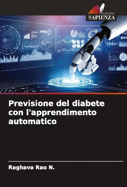 Previsione Del Diabete Con L'apprendimento Automatico Raghava Rao N.-image