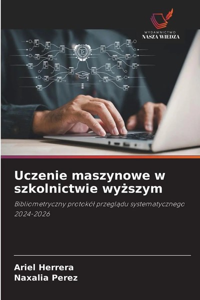 Ariel Herrera (U. A.) | Uczenie Maszynowe W Szkolnictwie Wy¿Szym | Taschenbuch-image
