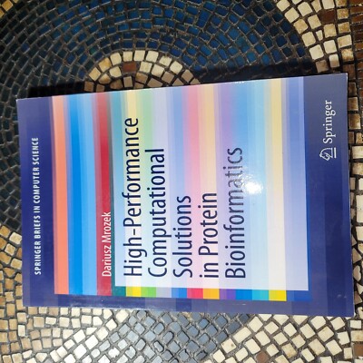 High-Performance Computational Solutions in Protein Bioinformatics (Paperback)
