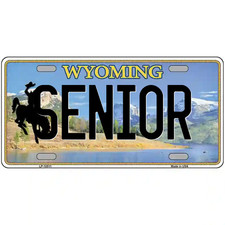 Senior Wyoming Metal Sign