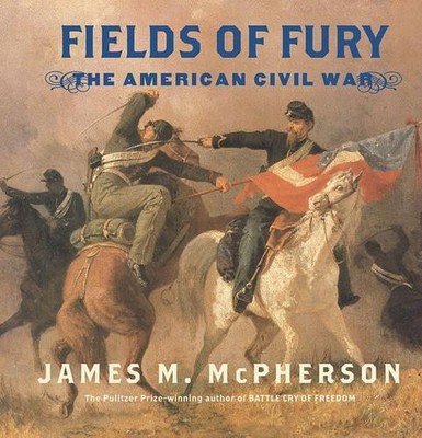 Fields of Fury by McPherson, James M. 0689848331 FREE Shipping