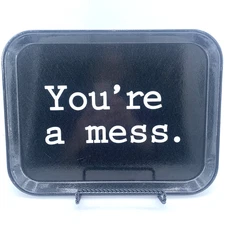 Fishs Eddy “You’re a Mess.” Tray Cambro NSF Black Serving Tray Love & Aesthetics