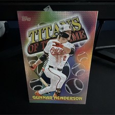 Topps 2025 Series 1 Titans Gunnar Henderson TG-12 Baltimore Orioles