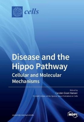 Carsten Gram Hansen Disease and the Hippo Pathway (Paperback) (UK IMPORT)
