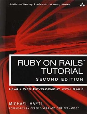 Ruby on Rails Tutorial: Learn Web - Paperback, by Hartl Michael - Very Good