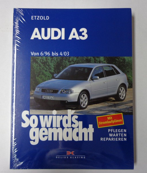 Reparaturanleitung So Wird's Gemacht Audi A3 8L Baujahr 1996 Bis 2003-image