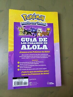 Guía de Los Pokémon de Alola / Pokémon: Alola Region Handbook: La guía  oficial con todo lo que necesitas saber sobre los Pokémon de Alola