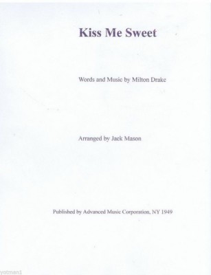 Kiss Me Sweet, Vintage Jack Mason Band Arrangement, 1949