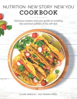 Nutrition - New Story - New You: Co..., Persad-Patel, S