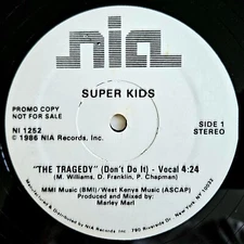 1986 - SUPER KIDS - THE TRAGEDY (DON'T DO IT) - NIA RECORDS PROMO - MARLEY MARL