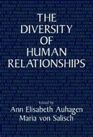 The Diversity Of Human Relationships Ann Elisabeth Auhagen (U. A.) Taschenbuch