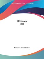 Il Conato (1888) Francesco Paolo Orestano Taschenbuch Kartoniert / Broschiert
