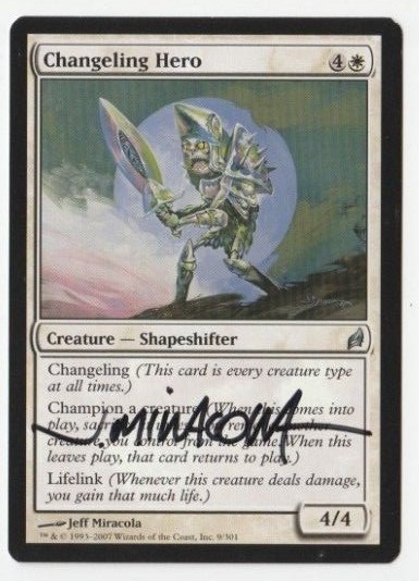 CHANGELING HERO - ARTIST SIGNED - JEFF MIRACOLA - NEAR MINT - MTG
