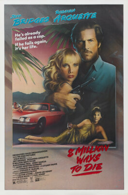 8 MILLION WAYS TO DIE (Jeff Bridges/Arquette) film poster - glossy A4 print 