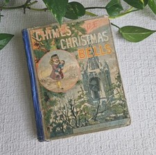 1882 Chimes of Christmas Bells by Uncle Charlie~Victorian Children's Book~Scarce