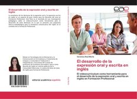 El Desarrollo De La ExpresióN Oral Y Escrita En IngléS VeróNica Real Morte