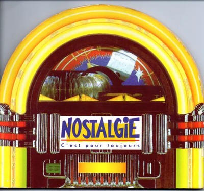Nostalgie - C'est Pour Toujours, diverse