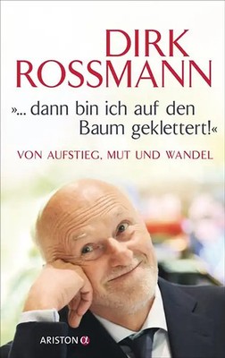 ''... dann bin ich auf den Baum geklettert!''