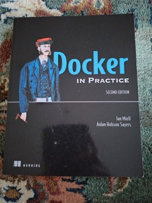 Docker in Practice, Second Edition (Paperback)