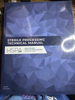 Pre Owned Sterile Processing Technical Manual 9th Edition 