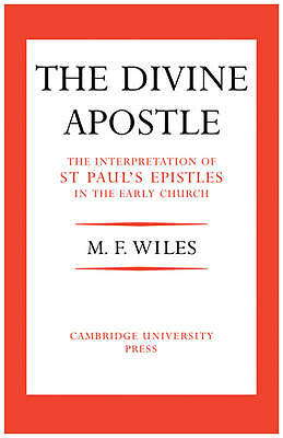 Divine Apostle Wiles Paperback Cambridge University Press 9780521112062